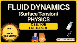 Fluid DynamicsSurface Tension  CEEIOE Entrance  Physics  After 2  Nepali [upl. by Tippets950]