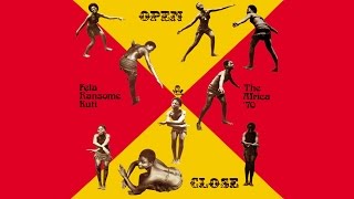 Fela Kuti  Open and Close LP [upl. by Gretel]