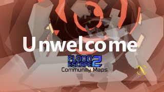 Unwelcome  FE2 Community Maps [upl. by Ilrak]