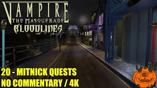 Vampire The Masquerade Bloodlines  20 Mitnick Quests  No Commentary edit [upl. by Ylaek878]