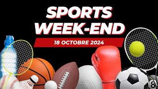 Sports weekend du 18 octobre 2024 [upl. by Mordy]