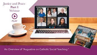 2020 Part 1 An Overview of “Augustine on Catholic Social Teachingquot [upl. by Sitoel]