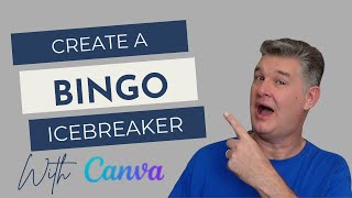 Easily Create a BINGO Icebreaker Using Canva  FREE Download [upl. by Diogenes]