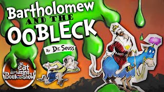 Bartholomew and the Oobleck  By Dr Seuss  Read Aloud  Bedtime Story [upl. by Ashil]