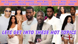 RayJ  Nelly  Meek Mill  Diddy  Nicki  Young Thug  LAMH  Glorilla  Denzel  KimKanye  More [upl. by Naryt953]