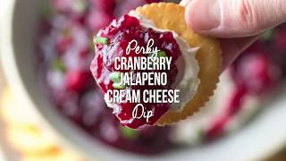 Perky Cranberry Jalapeno Cream Cheese Dip [upl. by Nerro884]