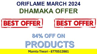 ORIFLAME MARCH 2024 ALL OFFER UPTO 84 OF ON PRODUCTS oriflame oriflameindia plentyprogram [upl. by Hamforrd]