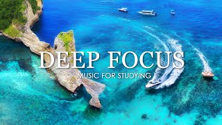 Deep Focus Music To Improve Concentration  12 Hours of Ambient Study Music to Concentrate 573 [upl. by Ecinnaj52]