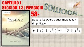 MULTIPLICACIÓN DE EXPRESIONES ALGEBRAICAS Cap1 Sec13 E58 [upl. by Asyram]