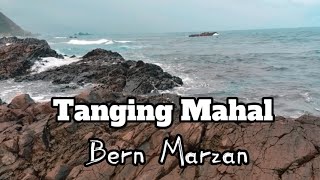 Tanging Mahal  Bern Marzan Location Baler Aurora [upl. by Bernhard]