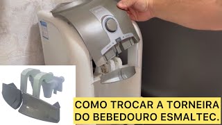 COMO TROCAR A TORNEIRA DO BEBEDOURO ESMALTEC EGM30 [upl. by Ellehsad]