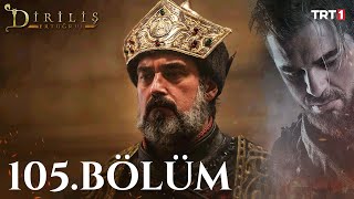 Diriliş Ertuğrul 105 Bölüm [upl. by Yenoh]