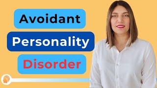 Avoidant Personality Disorder [upl. by Atiuqad]