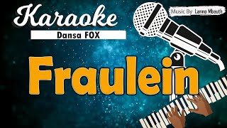 Karaoke FRAULEIN  Bobby Helms [upl. by Grazia]