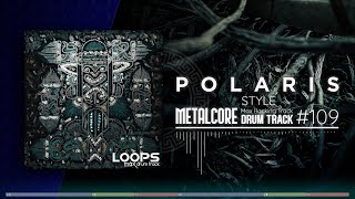 Metalcore Drum Track  Polaris Style  140 bpm [upl. by Ritch]