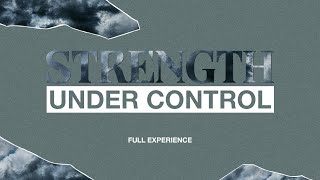 Strength Under Control  Blessed  Full Experience [upl. by Ellehcim133]