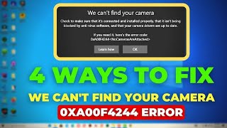 Camera Not Working in Windows 1011 Fix Error 0xa00f4244  Easy Guide [upl. by Philippine]