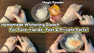 Whitening Bleach For face Hand Foot amp Private Parts \ Homemade Manicure Pedicure \ Glass Skin [upl. by Nedla]