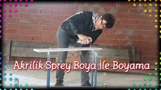 Akrilik Sprey Boya İle Boyama 1 [upl. by Cramer]