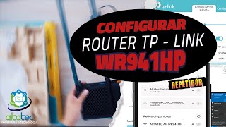 Como CONFIGURAR Router TpLink WR941HP en Modo REPETIDOR Paso a Paso [upl. by Giule679]