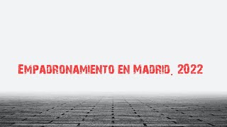 Empadronamiento en Madrid 2022 Cómo sacar cita y hoja padronal Mi experiencia [upl. by Eninnej]