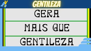 Gentileza gera mais que gentileza Reflexões sobre o Dia Mundial da Gentileza [upl. by Ivey]