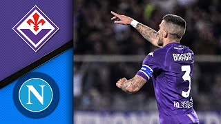 Highlights Fiorentina vs Napoli 22 Rrhamani Biraghi Nzola Kvaratskhelia [upl. by Assel]