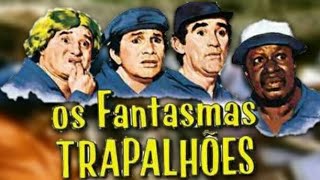 Os Trapalhões  Os Fantasmas Trapalhões Completo  1987 [upl. by Enivid]