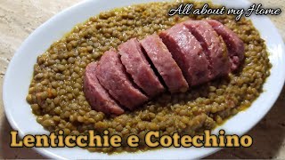 LENTICCHIE E COTECHINO  LENTILS  allaboutmyhome [upl. by Clausen]