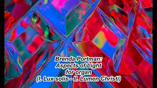 Brenda Portman Aspects of Light organ [upl. by Ahtela]