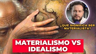 Materialismo vs Idealismo [upl. by Eseilenna459]