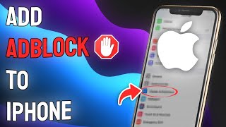 How to Add AdBlock to iPhone  Full Guide [upl. by Piderit]