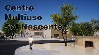 Centro Multiuso e Comercial Sol Nascente  Projeto de Arquitetura [upl. by Enoj]