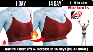 Natural Chest Lift amp Increase In 14 Days DO AT HOME By Power Workout 4D [upl. by Koblick454]