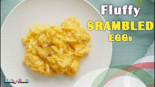 Fluffy Scrambled Eggs  How to Cook Perfect Fluffy Scrambled Eggs Scrambled Eggs for Kids [upl. by Adnilasor30]