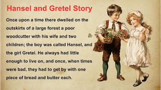 Learn English Through Story Level 1🚨 Hansel and Gretel Your Pathway to Mastering English [upl. by Pansy]