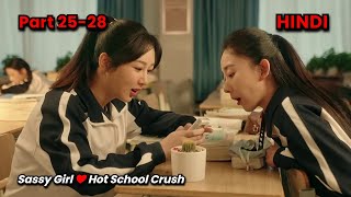 Sassy Girl ❤️ Hot School Crush Reunited after Years  Part 2528  Chinese Drama Explained in Hindi [upl. by Stone250]