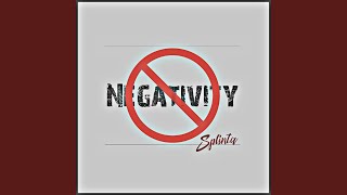 Negativity [upl. by Trygve]