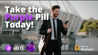 Introducing eBTC  Take the Purple Pill Today [upl. by Ylrrad409]