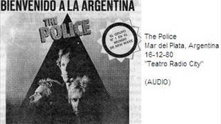 THE POLICE  Mar del Plata Argentina 161280 quotTeatro Radio Cityquot AUDIO [upl. by Stanwin750]