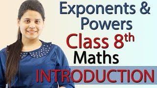 Introduction  Exponents and Powers  Chapter 10 NCERT Class 8th Maths [upl. by Ahsyat79]