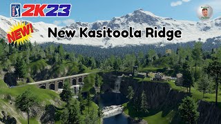 PGA Tour 2K23  New Kasitoola Ridge  Course Review amp Playthrough [upl. by Ileyan622]