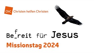 ChC Missionstag 2024 Vormittag [upl. by Imehon]