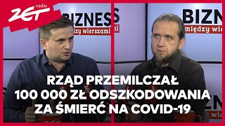 100 000 zł odszkodowania za COVID19 „Rząd ukrył to przed Polakami” biznesmiedzywierszami [upl. by Bilow]