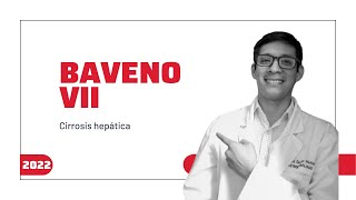 BAVENO VII Nuevos conceptos de enfermedad hepática crónica [upl. by Neufer]