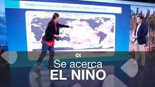 Se acerca El Niño [upl. by Rehm]