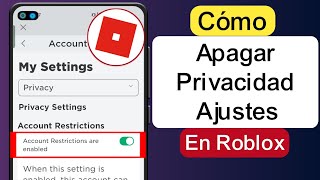 Cómo desactivar la configuración de privacidad en Roblox 2024  Turn Off Privacy Settings [upl. by Midis910]