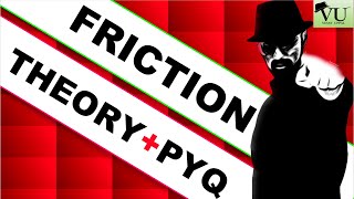 Friction Laws OneShot JEE Main 2025 Theory and PYQs [upl. by Marguerie]