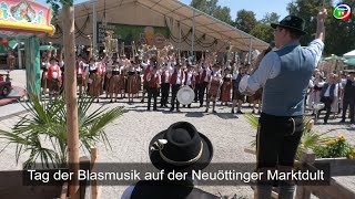 Tag der Blasmusik auf der Neuöttinger Marktdult [upl. by Ayanad]