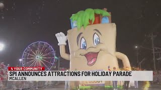 SPI announces attractions for McAllen Holiday Parade [upl. by Ches32]